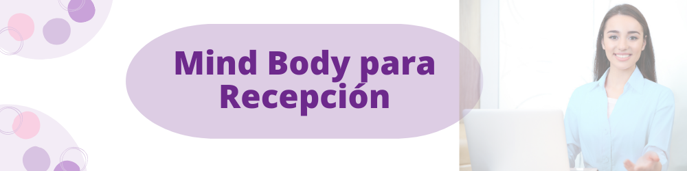 Mindbody Recepción